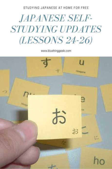 Japanese Self-Studying Updates (Lessons 24-26)