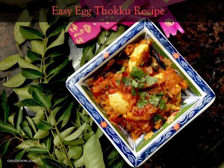 Easy Egg Thokku Recipe PHOTOS