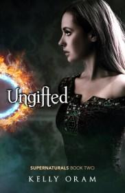 Book cover of Ungifted by Kelly Oram | Blushing Geek