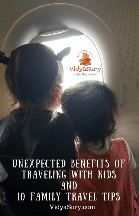 Unexpected benefits of traveling with kids and 10 family travel tips