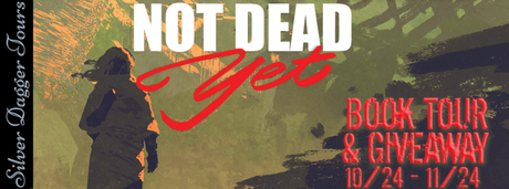 Not Dead Yet by Samie Sands