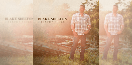 Texoma Shore: Blake Shelton Album Review