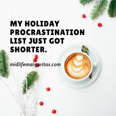 Do You Have a Holiday Procrastination List?
