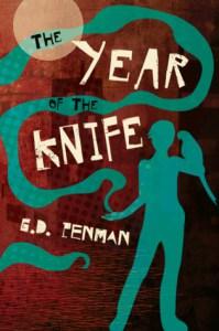 Maddison Reviews The Year of the Knife by G. D. Penman