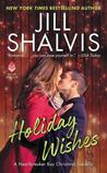 Holiday Wishes (Heartbreaker Bay, #4.5)