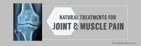 Treating Muscle Pain & Joint Pain