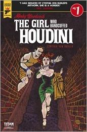 Minky Woodcock: The Girl Who Handcuffed Houdini #1 Cover C - Von Buhler