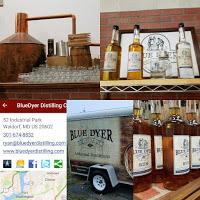 BlueDyer Distilling: Distilled and Bottled in Waldorf Maryland