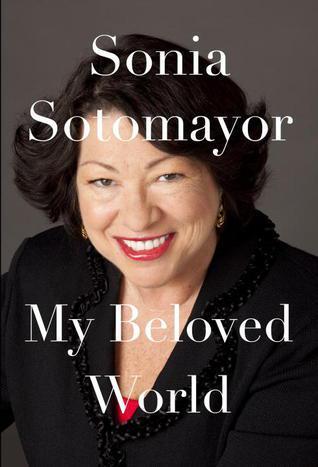 Nonfiction November: My Beloved World by Sonia Sotomayor
