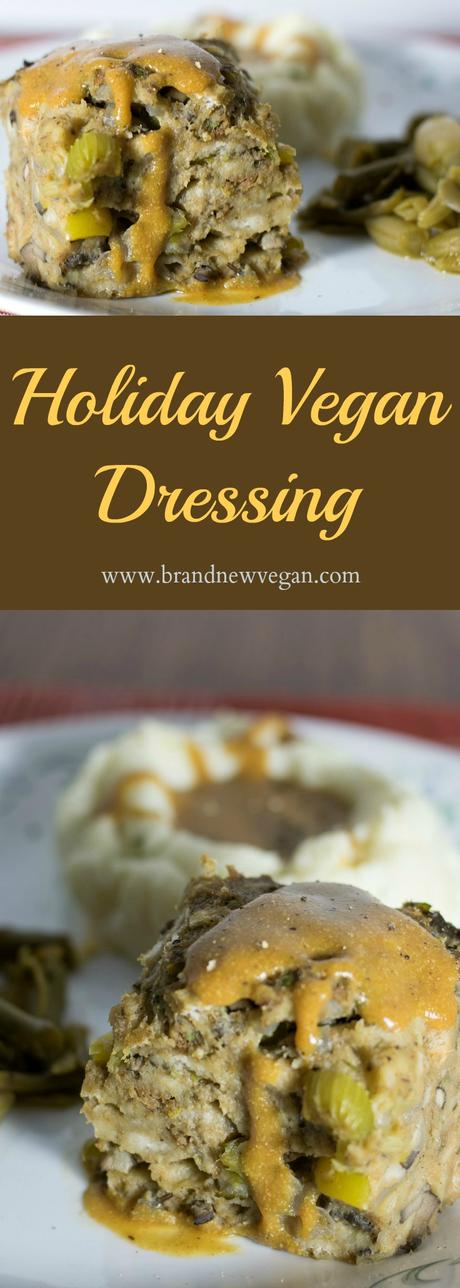 The perfect Vegan Dressing for your Holiday Table......and without any oil, butter, or fat. Delicious & moist....it tastes just like Thanksgiving! 