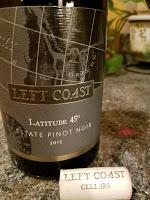 Left Coast Cellars Estate Pinot Noir: The Right Latitude at 45°
