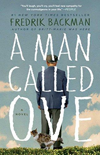 A Man Called Ove: A Novel by [Backman, Fredrik]