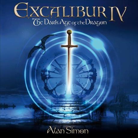 EXCALIBUR IV - THE DARK AGE OF THE DRAGON The Rock Opera Album Featuring Members of Jethro Tull, Saga, Uriah Heep, Curved Air, Clannad, Supertramp and others! OUT NOW!