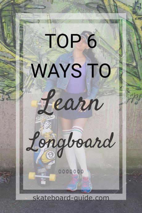 Step By Step Guide To Learn Longboarding
