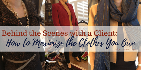 Behind the Scenes: How to Maximize the Clothes You Own