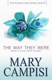 The Way They Were by Mary Campisi | Blushing Geek