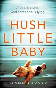 Hush Little Baby – Joanna Barnard