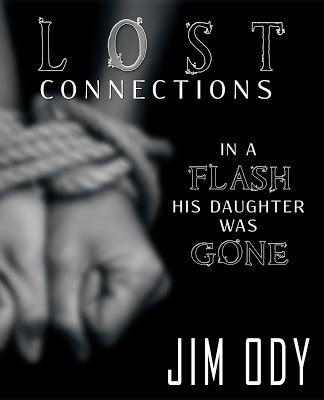 Lost Connections by Jim Ody