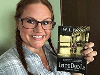 Let the Dead Lie by W.L. Brooks