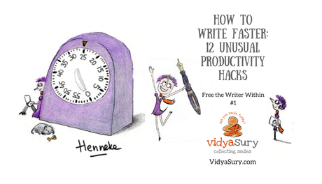 How to Write Faster: 12 Unusual Productivity Hacks