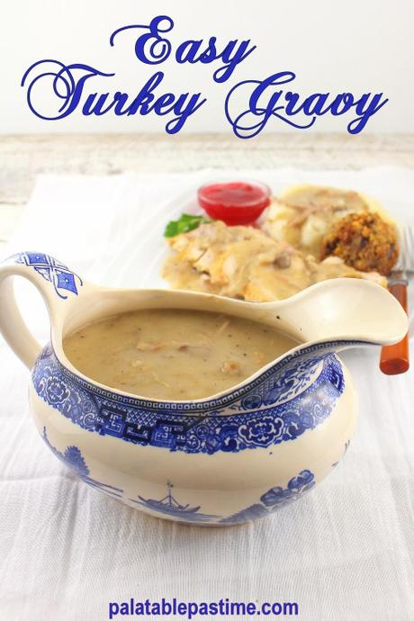 Easy Turkey Gravy Easy Turkey Gravy