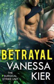 Betrayal by Vanessa Kier | Blushing Geek