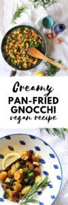 Creamy Pan-Fried Gnocchi | Vegan Recipe | The Tofu Diaries