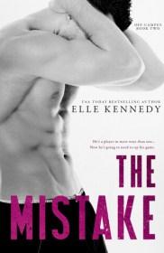 The Mistake by Elle Kennedy | Blushing Geek