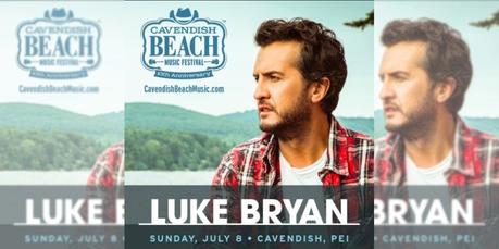 Cavendish Beach Music Festival 2018 Headliner Announcement: Luke Bryan