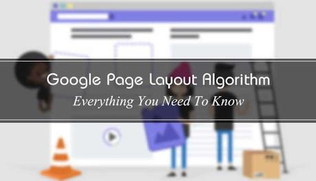 Google Page Layout Update: Everything You Need to Know: eAskme