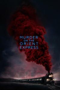 Murder on the Orient Express (2017) – Review