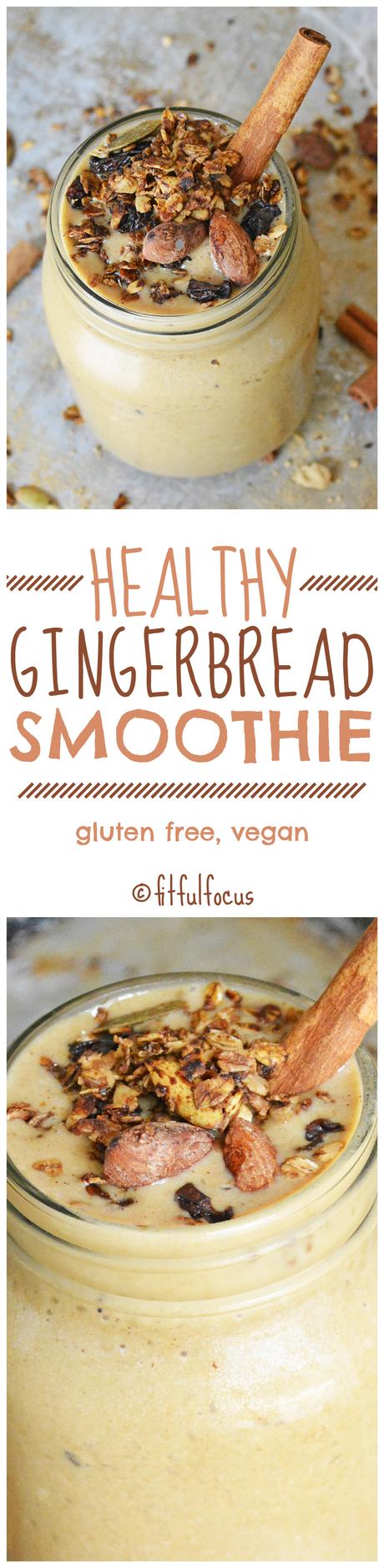 Healthy Gingerbread Smoothie (gluten free, vegan)