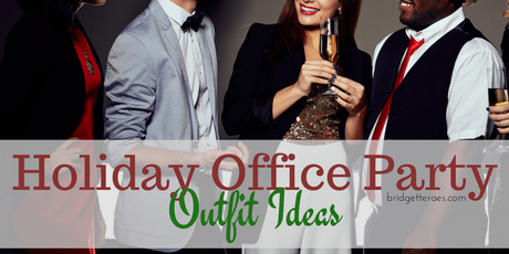 Holiday Office Party Outfit Ideas