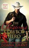 The Christmas Cowboy Hero (Heart of Texas, #1)