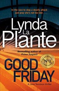 Good Friday – Lynda La Plante