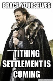 Some Pretty Good Reasons For Skipping Tithing Settlement