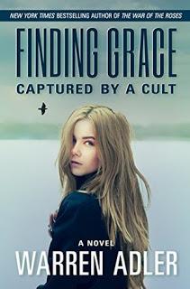 Finding Grace: Captured by a Cult by Warren Adler - Feature and Review