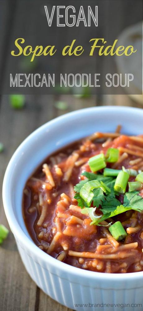 Vegan Sopa de Fideo (Mexican Noodle Soup)