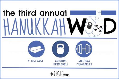 The Third Annual Hanukkah WOD