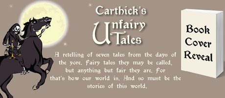 Cover Reveal: CARTHICK'S UNFAIRY TALES by T.F. Carthick