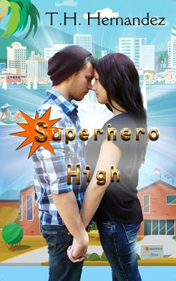 Superhero High by T.H. Hernandez