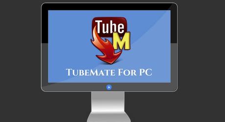 How to Use Tubemate for PC (Windows 7/8/10)
