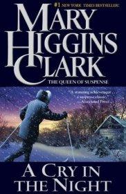 A Cry In The Night by Mary Higgins Clark | Blushing Geek