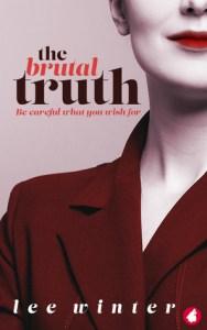 Shira Glassman reviews The Brutal Truth by Lee Winter