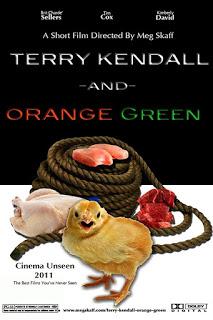 Movie Review: Terry Kendall and Orange Green (2011)