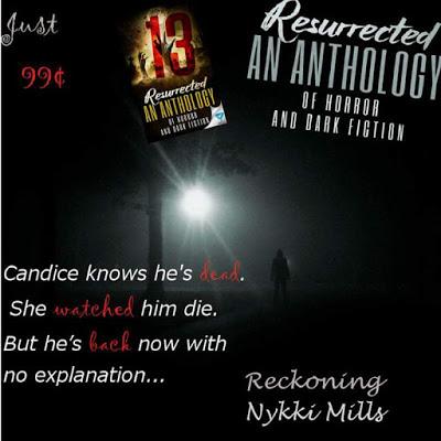 Resurrected: An Anthology of Horror and Dark Fiction