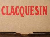 Clacquesin, Taste Past
