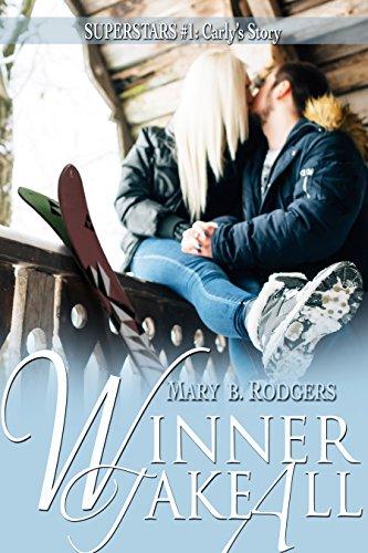 Winner Take All (Superstars Book 1) by [Rodgers, Mary B.]