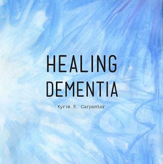 Healing Dementia: Book Review