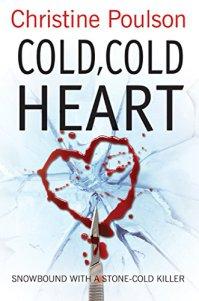Cold, Cold Heart – Christine Poulson